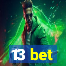 13 bet